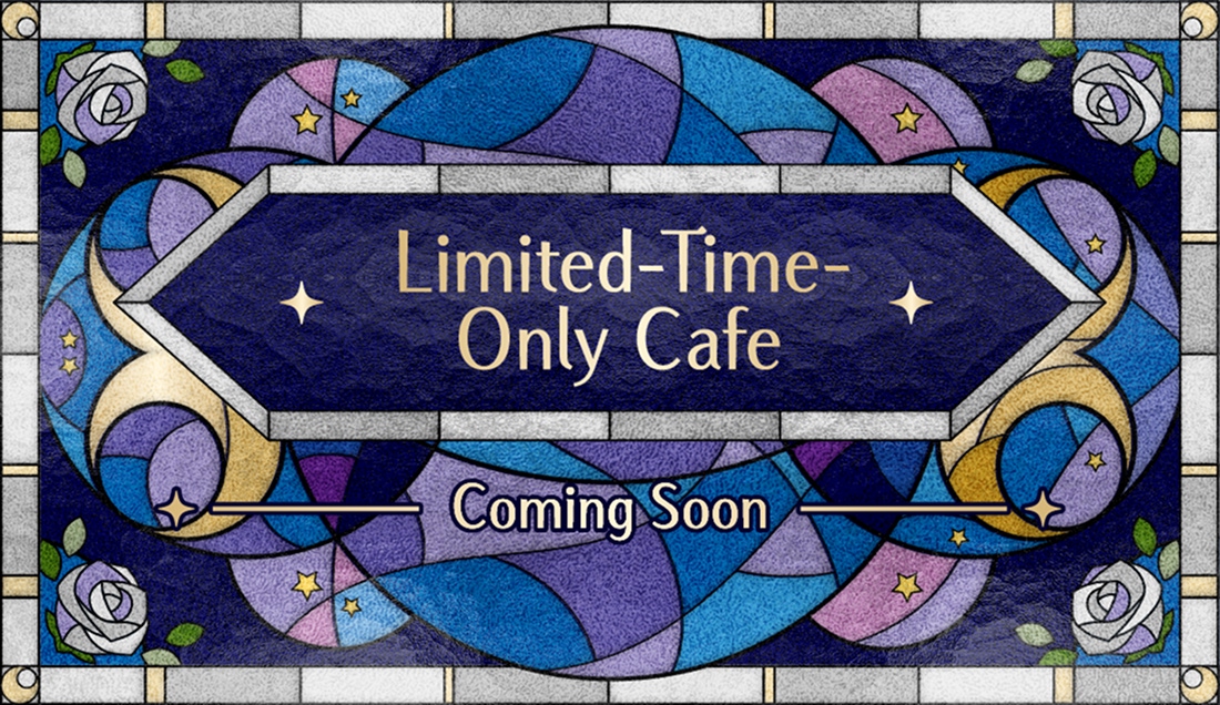 Limited-Time-Only Cafe