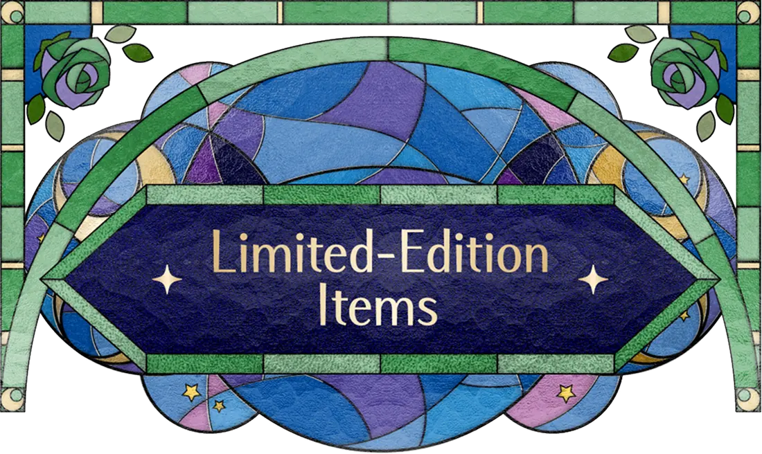 Limited-Edition Items