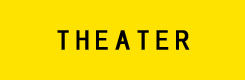 THEATER